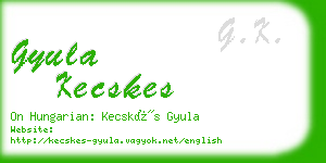 gyula kecskes business card
